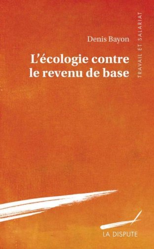 L'Écologie contre le revenu de base