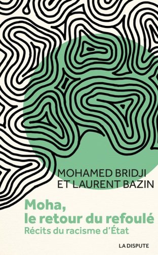Moha, le retour du refoulé