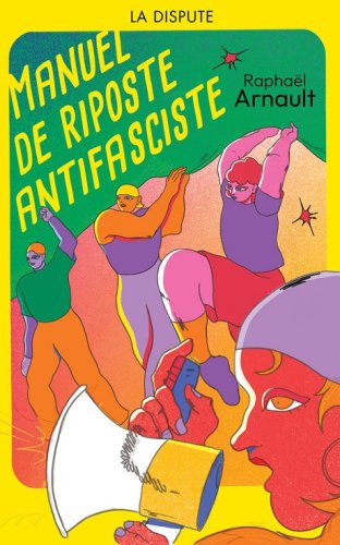 Manuel de riposte antifasciste