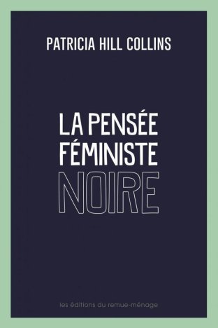 La pensée féministe noire