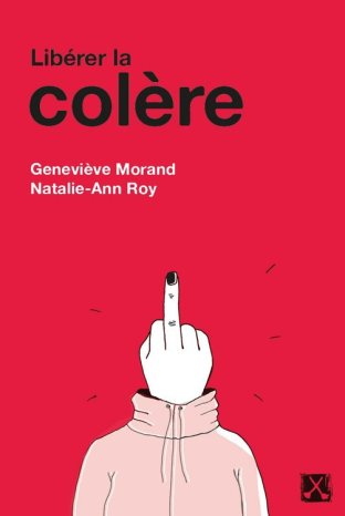 Libérer la colère