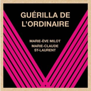 Guérilla de l'ordinaire