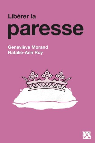 Libérer la paresse