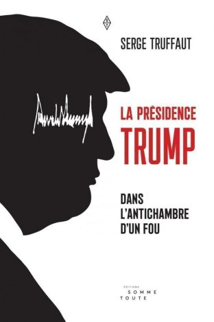 La Présidence Trump