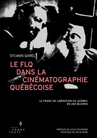 Le FLQ dans la cinématographie québécoise