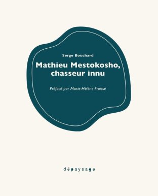 Mathieu Mestokosho, chasseur innu