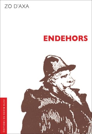 Endehors
