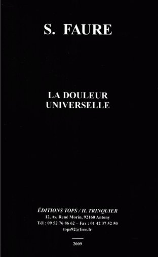 La Douleur universelle et autres écrits