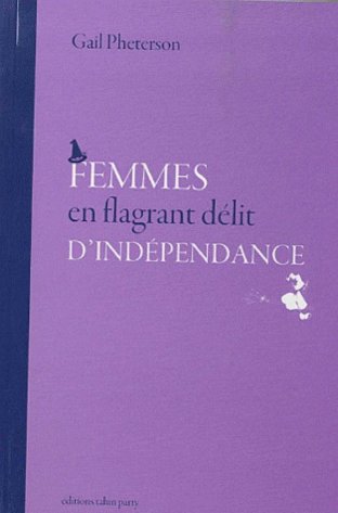 Femmes en flagrant délit d'indépendance