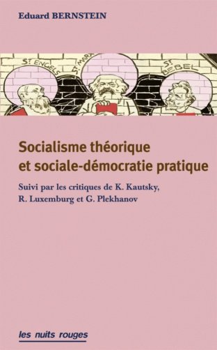 Socialisme théorique et sociale-démocratie pratique