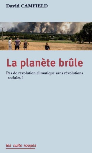 La Planète brûle