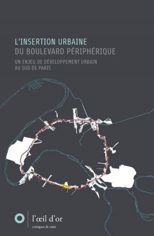 L'Insertion urbaine du Boulevard périphérique