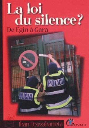 La Loi du silence ?