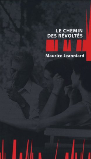 LE CHEMIN DES REVOLTES