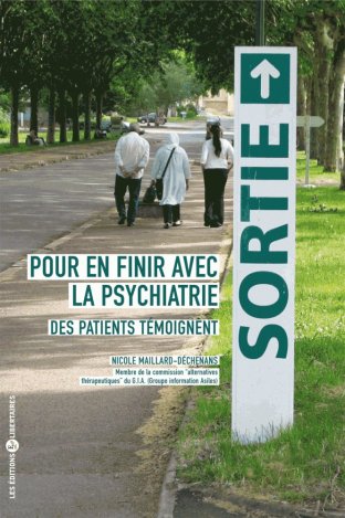 Pour en finir avec la psychiatrie