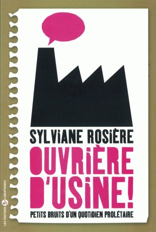 Ouvrière d'usine !