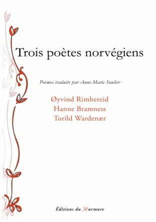 Trois poètes norvégiens