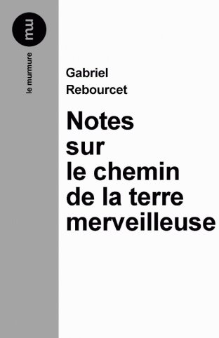 Notes sur le chemin de la terre merveilleuse