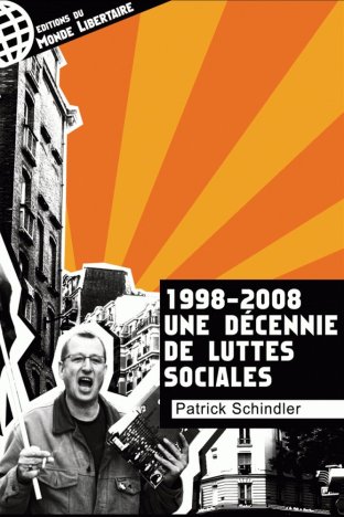 1998 – 2008 UNE DÉCENNIE DE LUTTES SOCIALES