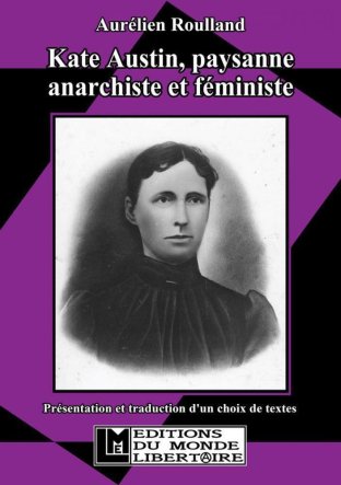 Kate Austin, paysanne anarchiste et féministe