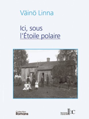 Ici sous l’étoile Polaire 1