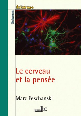 Le cerveau et la pensée