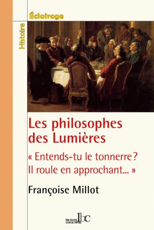 Les philosophes des Lumières