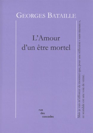 L’Amour d’un être mortel