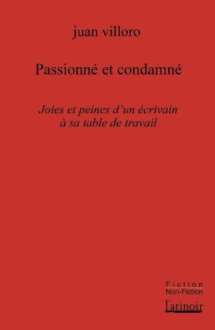 Passionné et condamné