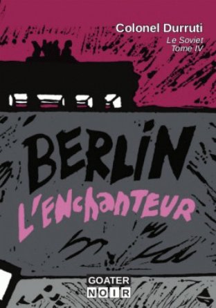 Berlin L'enchanteur