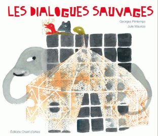 Les dialogues sauvages