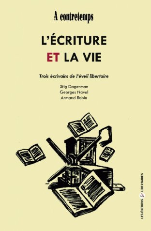 L’ÉCRITURE ET LA VIE