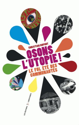 Osons l'utopie !