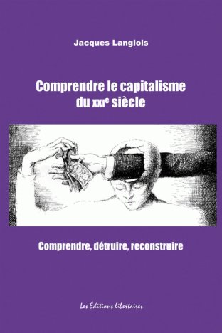 Comprendre le capitalisme du XXIe siècle