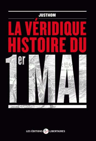 La véridique histoire du 1er Mai