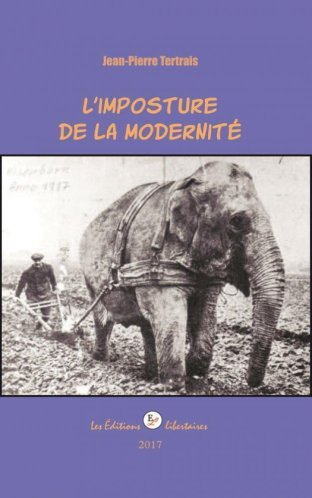 L'imposture de la modernité