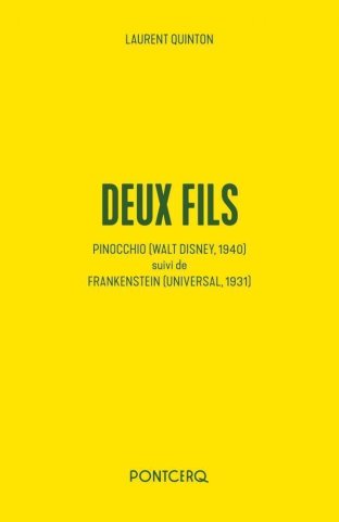 Deux fils - Pinocchio / Frankenstein