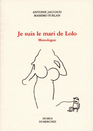 Je suis le mari de Lolo