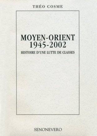 Moyen-Orient 1945-2002