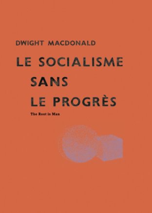 Le Socialisme sans le progrès