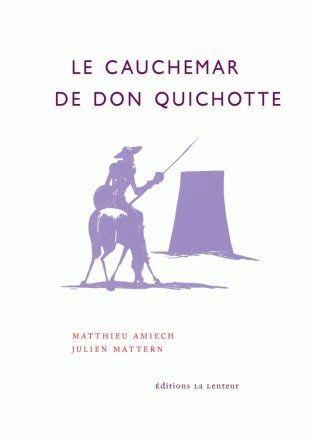 Le Cauchemar de Don Quichotte