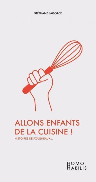 Allons enfants de la cuisine !