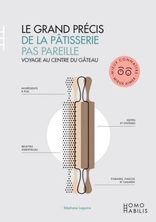 Le Grand Précis de la pâtisserie pas pareille