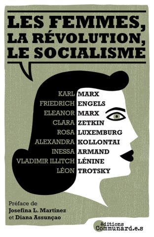 Les Femmes, la révolution, le socialisme