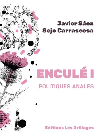 Enculé !