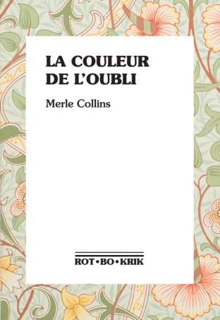 La Couleur de l’oubli