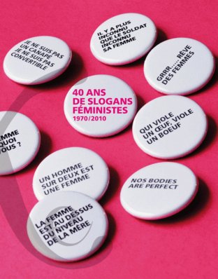 40 ans de slogans féministes