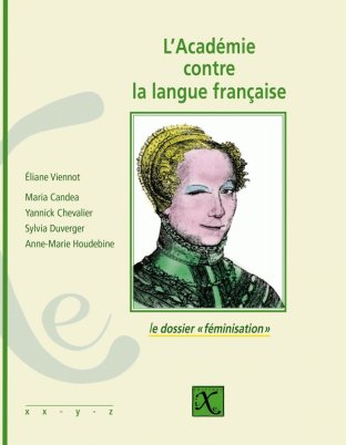 L'Académie contre la langue française