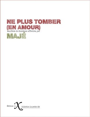 Ne plus tomber (en amour)