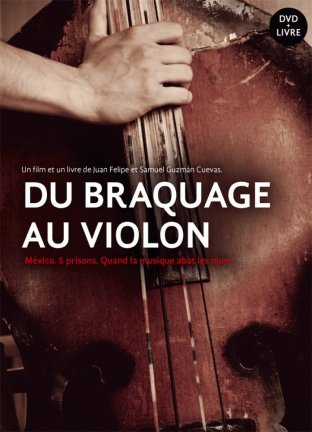 Du Braquage au violon